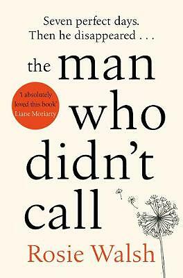 The Man Who Didn't Call by Rosie Walsh (Paperback, 2019)