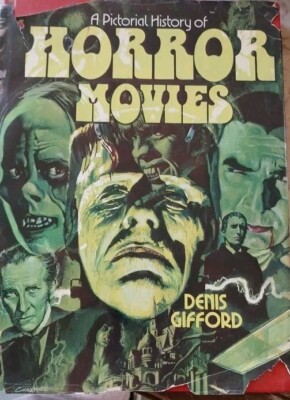 Horror Movies A Pictorial History Denis Gifford B7 | eBay
