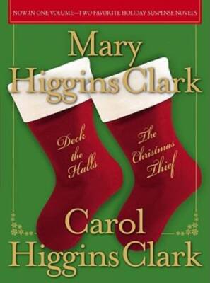 Deck the Halls/The Christmas Thief: Two Holiday Novels - Hardcover - GOOD