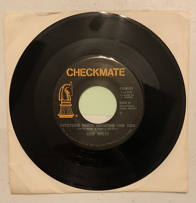 Lori Weltz Everyone Needs Someone Like You / Like A Woman Should 45 RPM Record