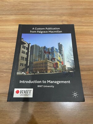 Introduction To Management RMIT University Custom Publication Palgrave Macmillan