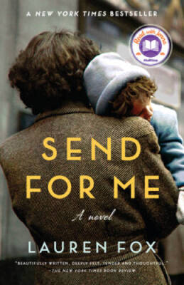 Send for Me: A novel - Paperback By Fox, Lauren - GOOD