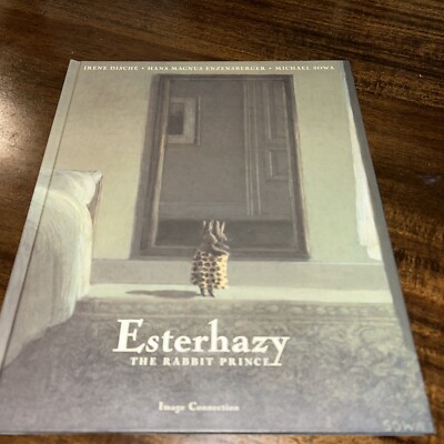  ESTERHAZY The Rabbit Prince  Irene Dische, Hans Enzensberger & Michael Sowa HC