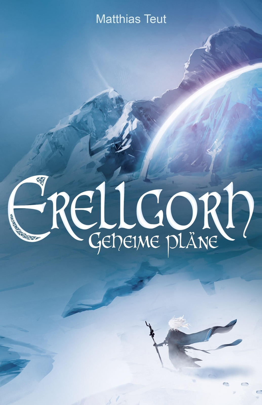 Thumbnail - Erellgorh - Geheime Pläne Matthias Teut Taschenbuch Die Welt Von