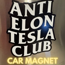 ANTI ELON TESLA CLUB - CAR MAGNET - Famous VIRAL Tesla Design - Non-Adhesive