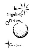 Steven Quinn | The Singularity Paradox | Buch | Englisch (2024)