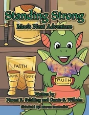 Standing Strong: Moe's Next Adventure by Naomi R. Schilling (English) Paperback
