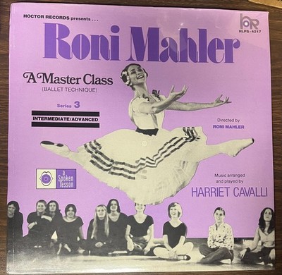 SEALED LP Roni Mahler A Master Class (Ballet Technique) Spoken Lesson