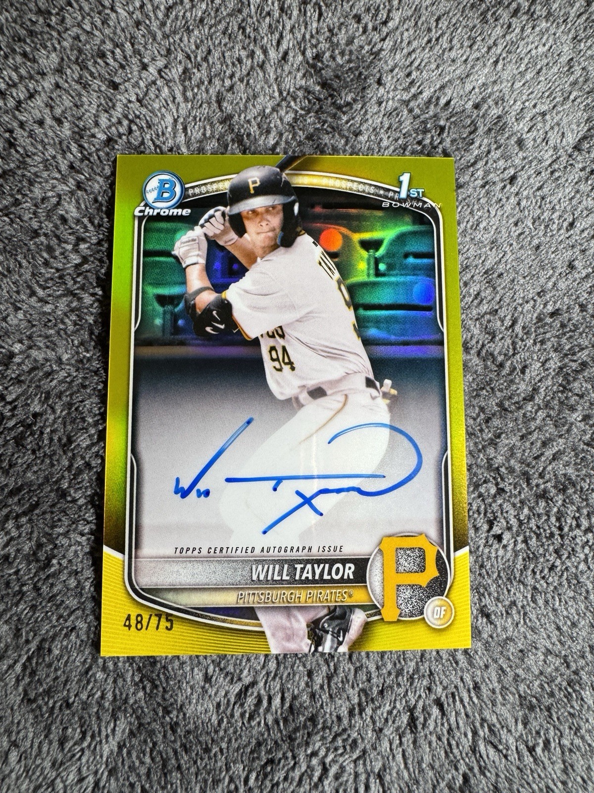 2025 Bowman Chrome Will Taylor 1st Prospect Yellow Refractor Auto /75 #CPA-WT