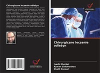 Chirurgiczne Leczenie Odle¿Yn Iyadh Ghorbel (U. A.) Taschenbuch Polnisch 2025