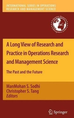 A Long View of Research and Practice in Operations Research and Management Scien