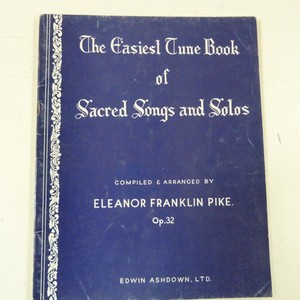 Piano Easiest Tune Book Sacred Songs And Solos Op 32 - 
