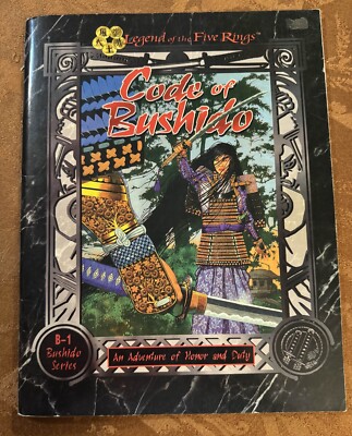 Code of Bushido, L5R Legend of the Five Rings, B-1 Bushido Series