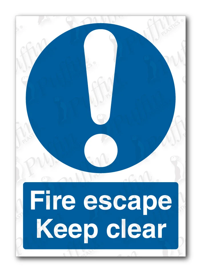 PUFFIN PLASTICS Fire Escape Keep Clear Sign