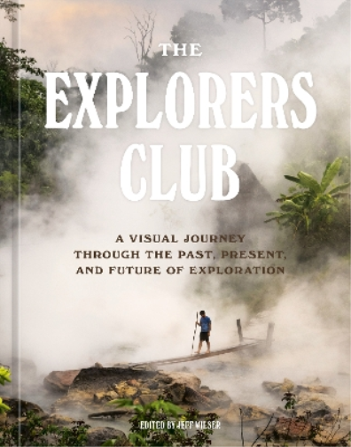 The Explorers Club The Explorers Club (Copertina rigida)