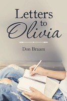 Don Braam | Letters To Olivia | Taschenbuch | Englisch (2018) | AuthorHouse