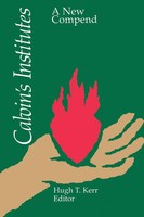 Calvin's Institutes Jean Calvin Taschenbuch Kartoniert / Broschiert Englisch