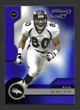 2001 Quantum Leaf #63 Rod Smith Denver Broncos 