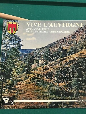 25 cm Vinyl 33 Türme ''VIVE L AUVERGNE'' José ROUX ET L AUVERNHA TURNIDJAIR. NEU 