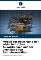 Modell Zur Bewertung Der Wirtschaftlichen Auswirkungen Auf Der Grundlage Von...