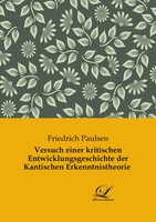 Friedrich Paulsen | Versuch Einer Kritischen Entwicklungsgeschichte Der...