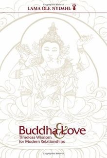 Buddha  Love: Timeless Wisdom for Modern Relations... | Buch | Zustand sehr gut