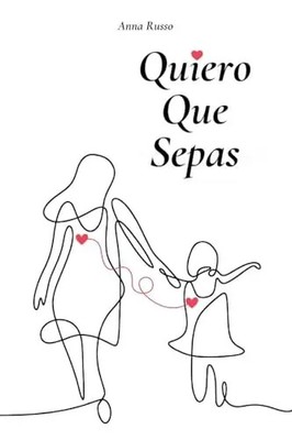Quiero Que Sepas by Russo, Anna   Paperback