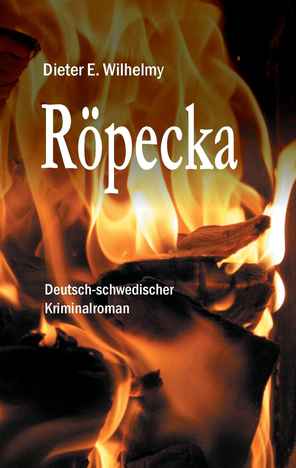 Thumbnail - Dieter E. Wilhelmy | Röpecka | Taschenbuch | Deutsch (2016) |