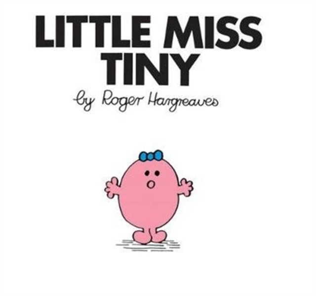 Little Miss Tiny: The Brilliantly Funny Classic Children’s illustrated Series (Little Miss Classic Library) - Image 3