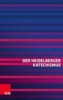Der Heidelberger Katechismus | Taschenbuch | 95 S. | Deutsch | 2022