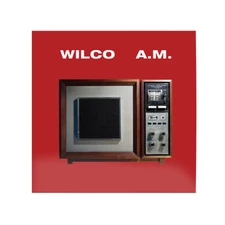 Wilco - A.M. [Brick & Mortar Exclusive] [Rhino Hifi] NEW Vinyl