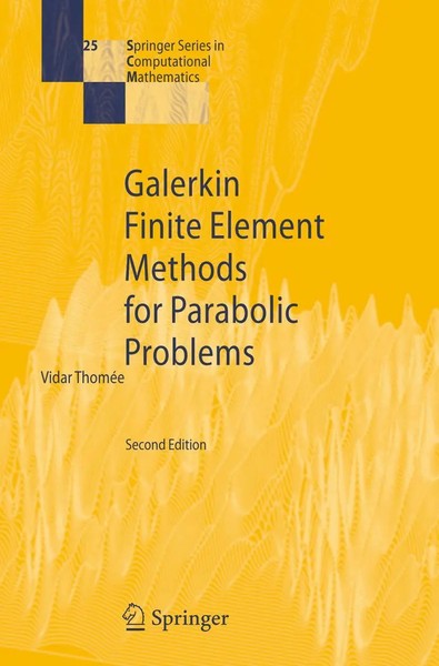 Vidar Thomee | Galerkin Finite Element Methods For Parabolic Problems | Buch-image