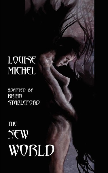 The New World Louise Michel Taschenbuch Kartoniert / Broschiert Englisch 2012-image