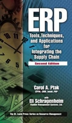 Erp : Tools, Techniques, and Applications for Integrating the Sup