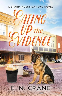 Eating Up the Evidence E. N. Crane Taschenbuch Englisch 2022 EAN 9781957539096