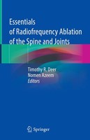Essentials Of Radiofrequency Ablation Of The Spine And Joints Timothy R. Deer