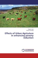 Regina Ogot (U. A.) | Effects Of Urban Agricuture In Enhancing Poverty Reduction