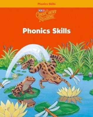 Open Court Reading, Phonics Skills Work..., McGraw Hill