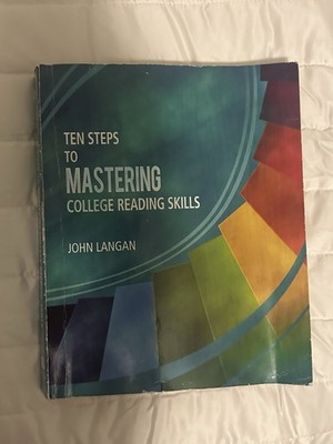 Ten Steps to Mastering College Reading Skills by John Langan, Paperback, College