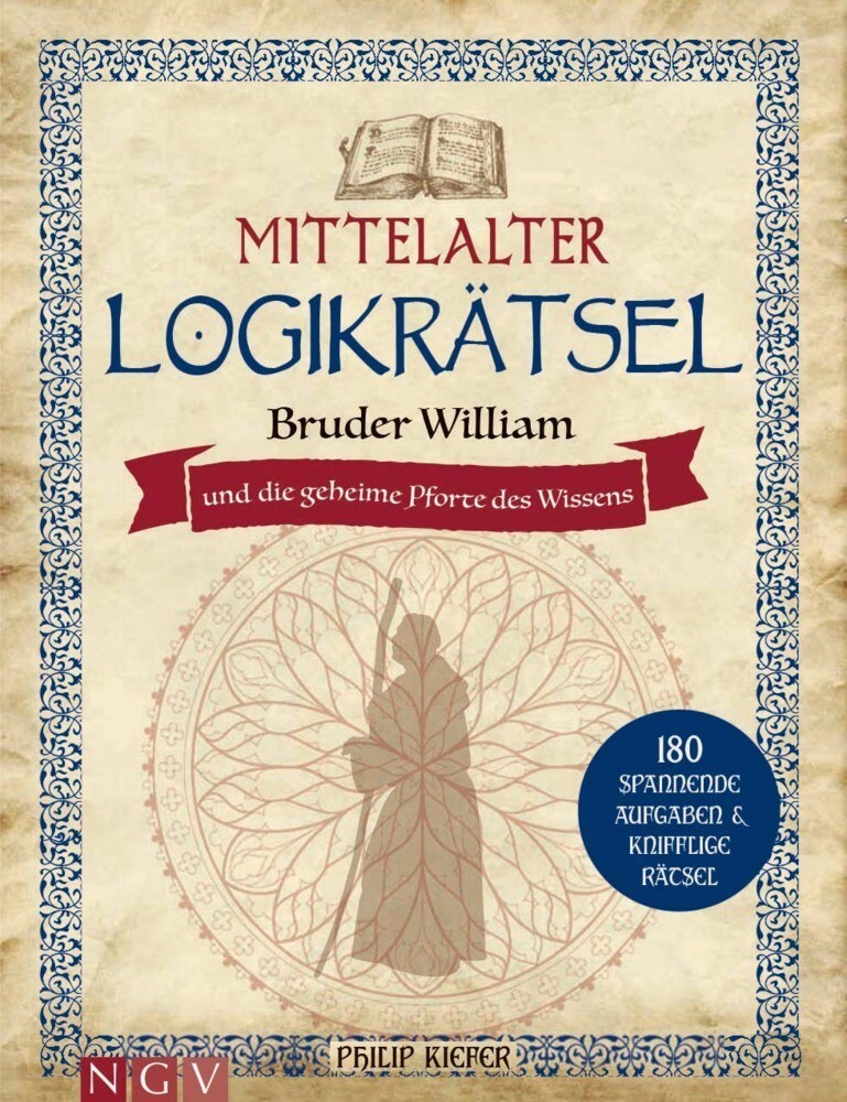 Mittelalter Logikrätsel - Bruder William Und Die Geheime Pforte Des