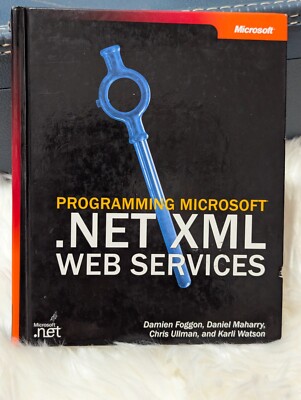 Programming Microsoft(r) .Net XML Web Services Programming Microsoft