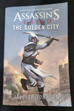 Assassin's Creed: The Golden City by Jaleigh Johnson – Aconyte Books