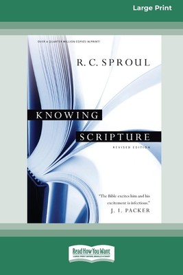 Knowing Scripture | R. C. Sproul | Taschenbuch | Englisch | 2009