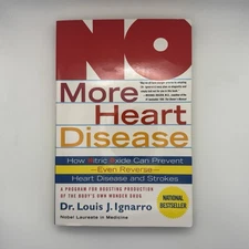 NO More Heart Disease : How Nitric Oxide Can Prevent--Even Reverse--Heart...