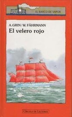 El velero Rojo by Grin, Aleksandr Stepanovic Book The Fast Free Shipping
