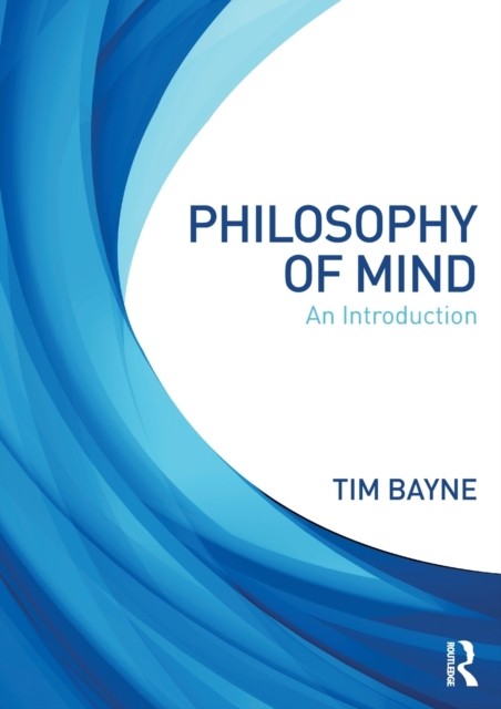 Philosophy of Mind An Introduction by Tim Bayne (Paperback Book) - Image 8