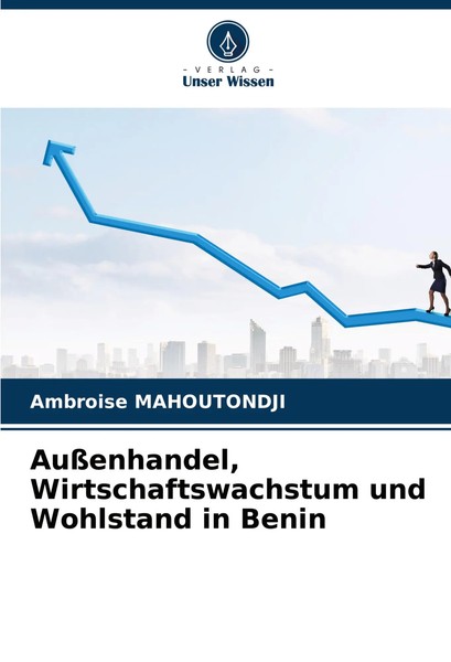 Ambroise Mahoutondji | AußEnhandel, Wirtschaftswachstum Und Wohlstand In Benin-image