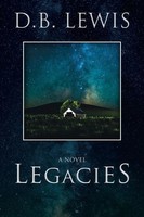 Legacies D. B. Lewis Taschenbuch Kartoniert / Broschiert Englisch 2013