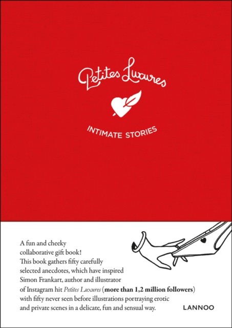 Petites Luxures Intimate stories by Simon Frankart (Hardback Book)