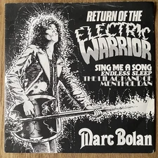 Marc Bolan Return of the Electric Warrior (1967/68) 7” Vinyl 1981